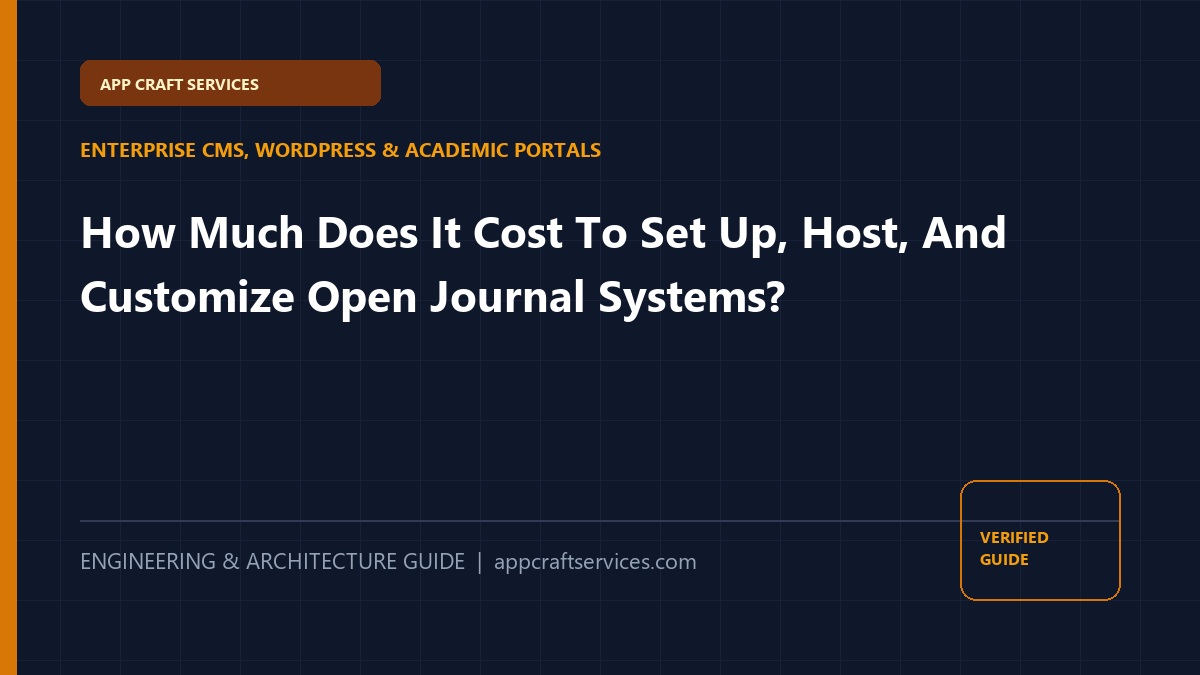 How Much Does It Cost To Set Up, Host, And Customize Open Journal Systems?